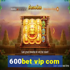 600bet vip com